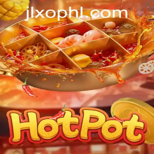 An In-Depth Look at the Exciting Game Hotpot from JLXO.COM